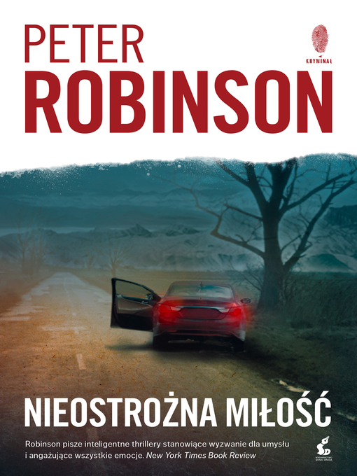 Title details for Nieostrożna miłość by Peter Robinson - Available